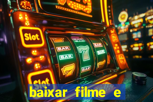 baixar filme e series mp4